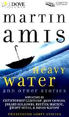 Heavy water and other stories
