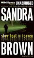 Slow heat in heaven von Sandra Brown
