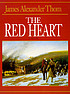 The red heart de James Alexander Thom
