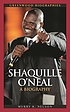 Shaquille O'Neal : a biography von Murry R Nelson