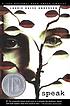 Speak 著者： Laurie Halse Anderson