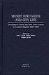 Money struggles and city life : devaluation in... 著者： Jane I Guyer