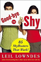 Good-bye to shy