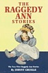 The Raggedy Ann stories by Johnny Gruelle