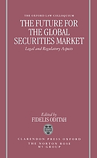 The future for the global securities market : legal and regulatory aspects