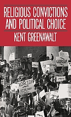 Religious convictions and political choice