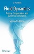 Fluid dynamics : theory, computation, and numerical... by C Pozrikidis