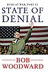 State of denial by  Bob Woodward 