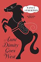 Aunt Dimity goes West
