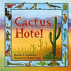Cactus hotel