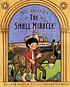 Paul Gallico's The small miracle von Bob Barton