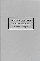 Ann Radcliffe : a bio-bibliography