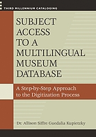 Subject access to a multilingual museum database : a step-by-step approach to the digitization process