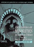 Encyclopedia of minorities in American politics