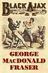 Black Ajax von George MacDonald Fraser