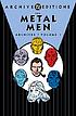 The Metal Men archives. Volume 1