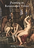 Painting in Renaissance Venice 著者：  Peter Humfrey 