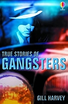 True stories of gangsters