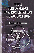 High performance instrumentation and automation