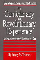 The Confederacy as a revolutionary experience