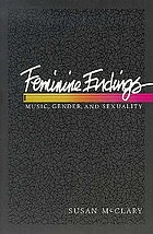 Feminine endings : music, gender, and sexuality