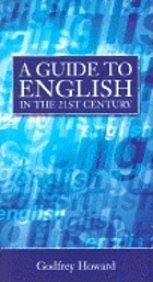 A guide to English in the 21st century