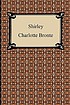 Shirley door Charlotte Brontë