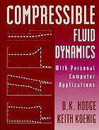 Compressible fluid dynamics with personal computer applications