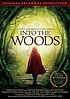 Into the woods by  Stephen Sondheim 