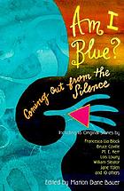 Am I blue? : coming out from the silence