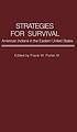 Strategies for survival : American Indians in... von Frank W Porter