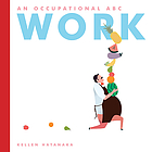 Work : an occupational ABC