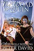 The woad to Wuin 著者： Peter David