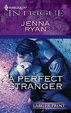 A Perfect Stranger.