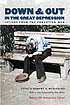 Down & out in the Great Depression : letters from the 