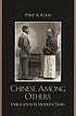 Chinese among others : emigration in modern times 著者：  Philip A Kuhn 