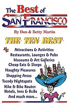 The best of San Francisco : an impertinent insiders' guide to everybody's favorite city