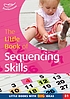 The little book of sequencing skills by Keri Finlayson