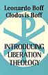 Introducing liberation theology por Leonardo Boff