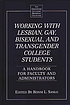Working with lesbian, gay, bisexual, and transgender... von Ronni L Sanlo
