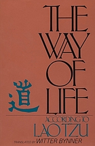 The way of life according to Laotzu : an American version