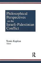 Philosophical perspectives on the Israeli-Palestinian conflict