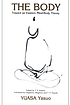 The body : toward an Eastern mind-body theory