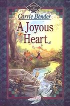 A joyous heart