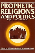Prophetic religions and politics