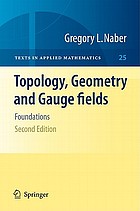 Topology, geometry and gauge fields : foundations