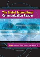 The global intercultural communication reader