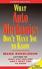 What auto mechanics don't want you to know