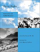 Peace parks : conservation and conflict resolution