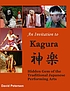 An Invitation to Kagura: Hidden Gem of T. 著者：  Petersen, David 